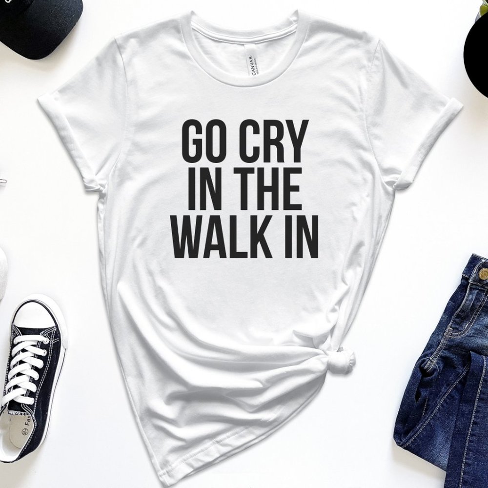 Go Cry In The Walk In - Picture 2 of 2